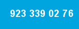 923 339 02 76